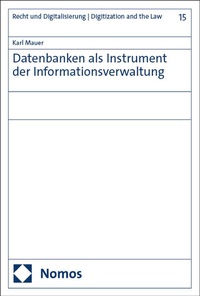 Abbildung von: Datenbanken als Instrument der Informationsverwaltung - Nomos