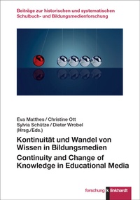 Abbildung von: Kontinuität und Wandel von Wissen in Bildungsmedien - Verlag Julius Klinkhardt GmbH & Co. KG