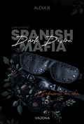 Cover: Dark Desire (Spanish Mafia 2) - VAJONA