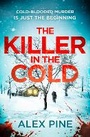 Cover: The Killer in the Cold - AVON, a division of HarperCollins Publishers Ltd