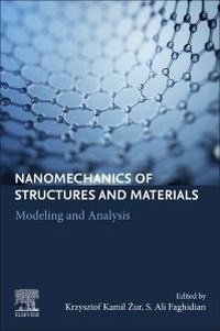 Abbildung von: Nanomechanics of Structures and Materials - Elsevier