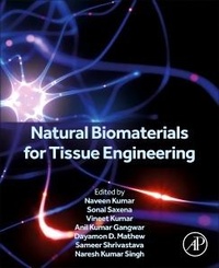 Enlarge image Cover: Natural Biomaterials for Tissue Engineering - Academic Press