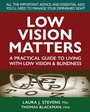 Cover: Low Vision Matters - Square One Publishers