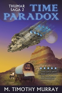 Enlarge image Cover: Time Paradox, Thumar Saga 2 - Tim Murray