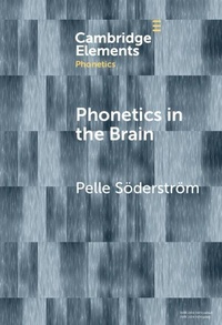 Enlarge image Cover: Phonetics in the Brain - Cambridge University Press