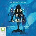 Cover: Calling the Whales - Bolinda Audio Books