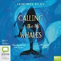 Cover: Calling the Whales - Bolinda Audio Books