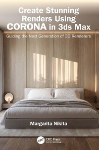 Abbildung von: Create Stunning Renders Using Corona in 3ds Max - CRC Press