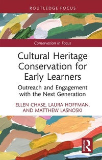 Abbildung von: Cultural Heritage Conservation for Early Learners - Routledge
