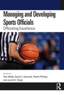 Cover: Managing and Developing Sports Officials - Routledge
