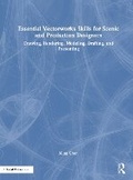 Cover: Essential Vectorworks Skills for Scenic and Production Designers - Focal Press