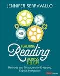 Cover: Teaching Reading Across the Day, Grades K-8 - Corwin Press Inc