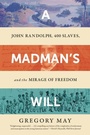 Cover: A Madman's Will - WW Norton & Co