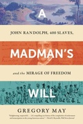 Cover: A Madman's Will - WW Norton & Co