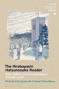 Abbildung von: The Hirabayashi Hatsunosuke Reader - Bloomsbury Academic