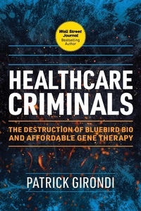 Abbildung von: Healthcare Criminals - Skyhorse Publishing