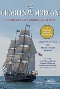 Cover: The Charles W. Morgan - The Lyons Press