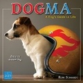 Cover: 2025 Dogma: A Dog's Guide to Life Wall Calendar - Sellers Publishing