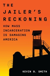 Abbildung von: The Jailer's Reckoning - Rowman & Littlefield Publishers