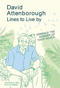 Bild vergrößern Bild: David Attenborough Lines to Live By - Ebury Digital