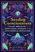 Cover: Seeding Consciousness - Bear & Company