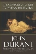 Cover: The Comfort of Christ to Weak Believers - Puritan Publications