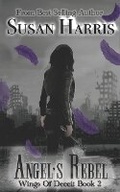Cover: Angel's Rebel - Ctp Publishing LLC