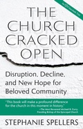 Cover: The Church Cracked Open - Church Publishing Inc