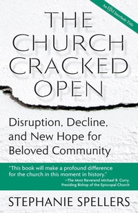 Enlarge image Cover: The Church Cracked Open - Church Publishing Inc