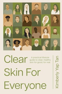 Abbildung von: Clear Skin for Everyone - With & Within