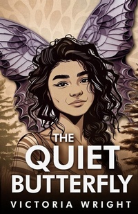 Enlarge image Cover: The Quiet Butterfly - Victoria Wright