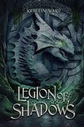 Cover: Legion of Shadows - Kristin Ward
