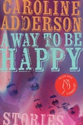 Cover: A Way to Be Happy - Biblioasis