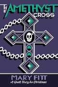 Cover: The Amethyst Cross - Biblioasis
