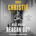 Cover: What Would Reagan Do? - SIMON & SCHUSTER AUDIO