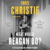 Enlarge image Cover: What Would Reagan Do? - SIMON & SCHUSTER AUDIO