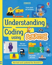 Abbildung von: Understanding Coding Using Scratch - Usborne Publishing Ltd