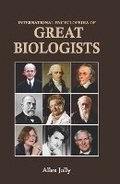 Cover: International Encyclopedia of Great Biologists - Westbury Publishing Ltd