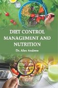Cover: Diet Control Management and Nutrition - Westbury Publishing Ltd