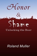 Cover: Honor and Shame, Unlocking the Door - Canbooks