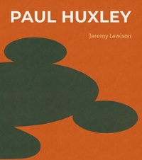 Enlarge image Cover: Paul Huxley - Lund Humphries Publishers Ltd