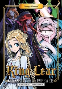 Enlarge image Cover: Manga Classics King Lear - Manga Classics Inc.
