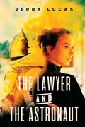 Cover: The Lawyer and the Astronaut - Jerry Lucas