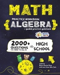 Cover: ALGEBRA Math Practice Workbook - Brain Hunter Prep