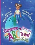 Cover: Cheyenne and the ABC Travel Greenbook - Muse Books