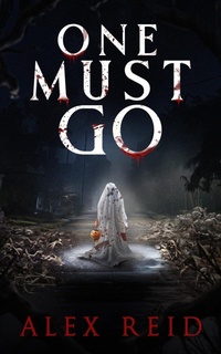 Enlarge image Cover: One Must Go - Wicked House Publishing