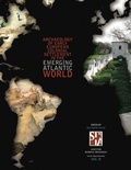 Cover: Archaeology of Early European Colonial Settlement In the Emerging Atlantic World - Society for Historical Archaeology
