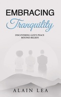 Cover: Embracing Tranquility - Christ In All Nations, Inc