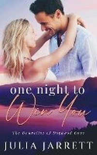 Abbildung von: One Night To Win You - Julia Witte