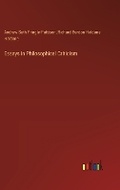 Cover: Essays in Philosophical Criticism - Outlook Verlag
